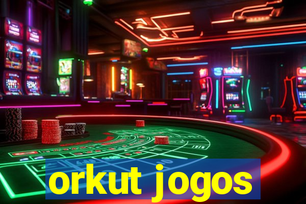 orkut jogos